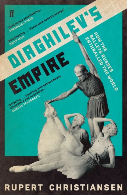 Diaghilev''s Empire