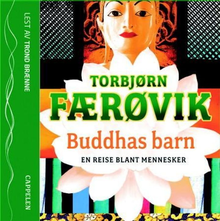 Buddhas barn - en reise blant mennesker
