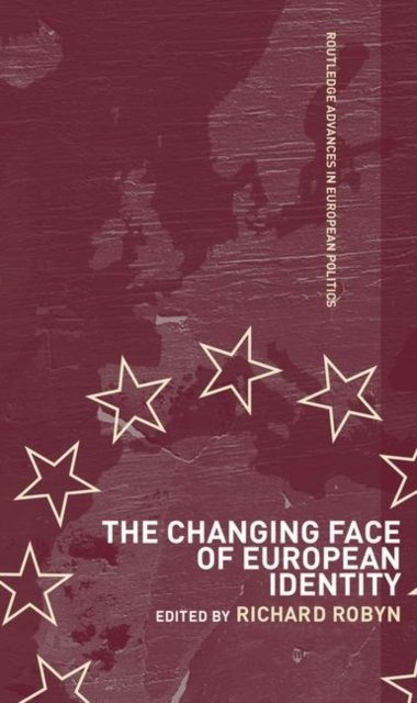 The Changing Face of European Identity