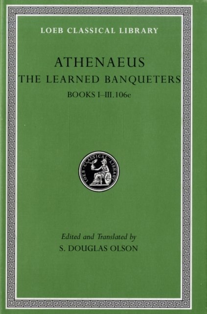 The Learned Banqueters, Volume I