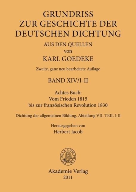 Achtes Buch: Vom Frieden 1815 Bis Zur Franzosischen Revolution 1830
