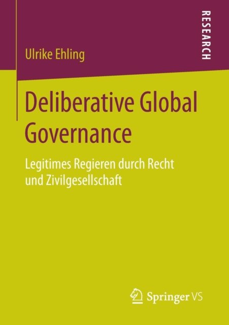 Deliberative Global Governance