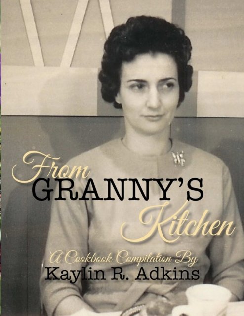 From Granny''s Kitchen
