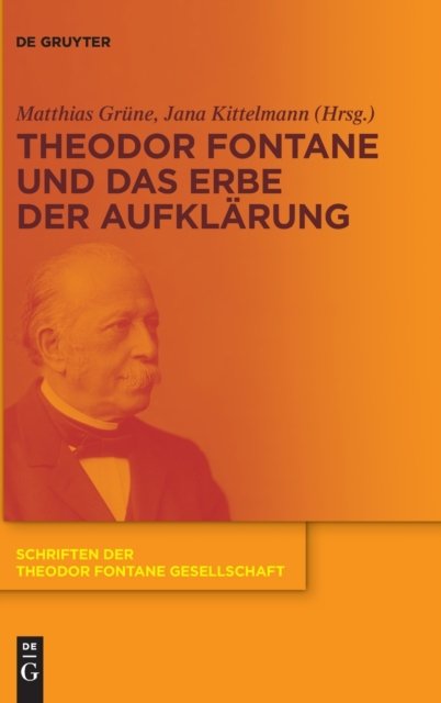 Theodor Fontane und das Erbe der Aufklarung