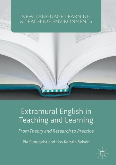 Extramural English in Teaching and Learning