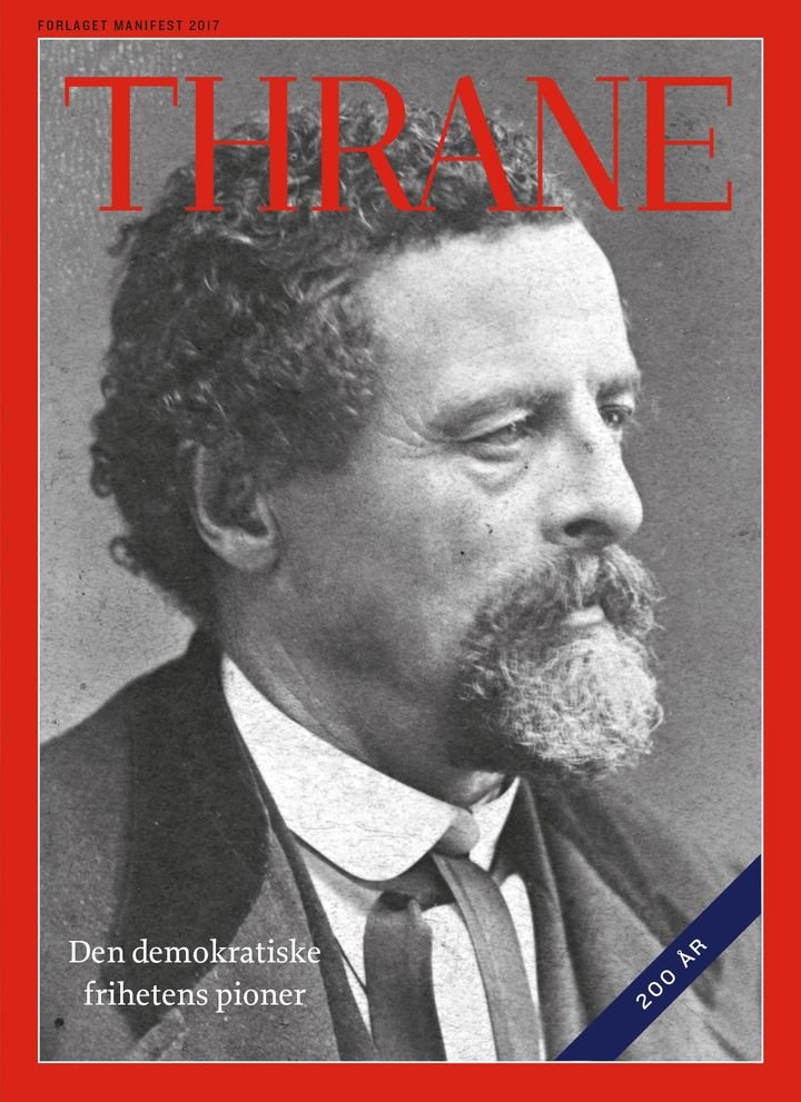 Thrane - den demokratiske frihetens pioner