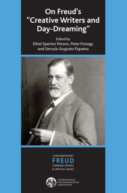 On Freud''s "Creative Writers and Day-Dreaming"