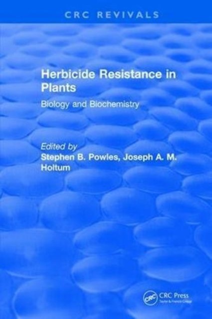 Herbicide Resistance in Plants