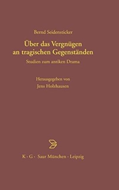 Uber das Vergnugen an tragischen Gegenstanden