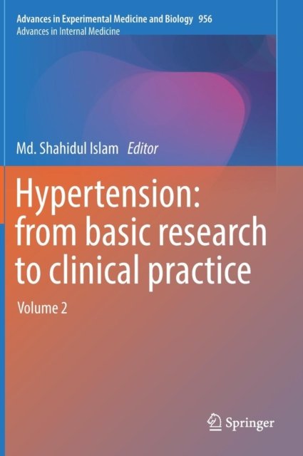 Hypertension: from basic research to clinical practice