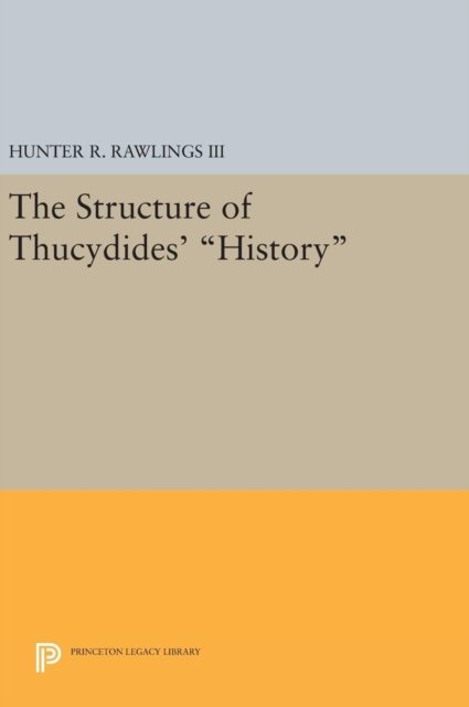 The Structure of Thucydides` History