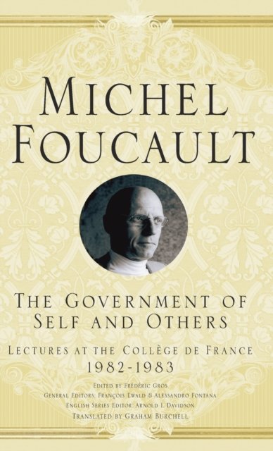 The Government of Self and Others
