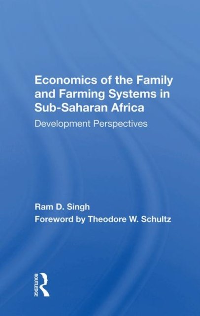 Economics Of The Family And Farming Systems In Sub-saharan Africa