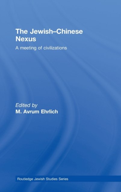 The Jewish-Chinese Nexus