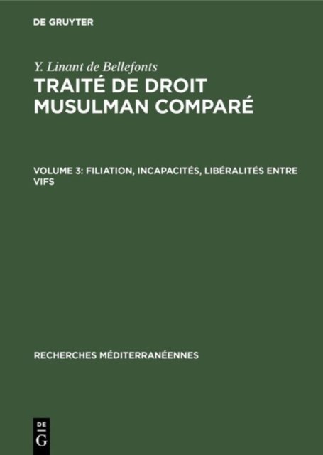 Filiation, incapacites, liberalites entre vifs