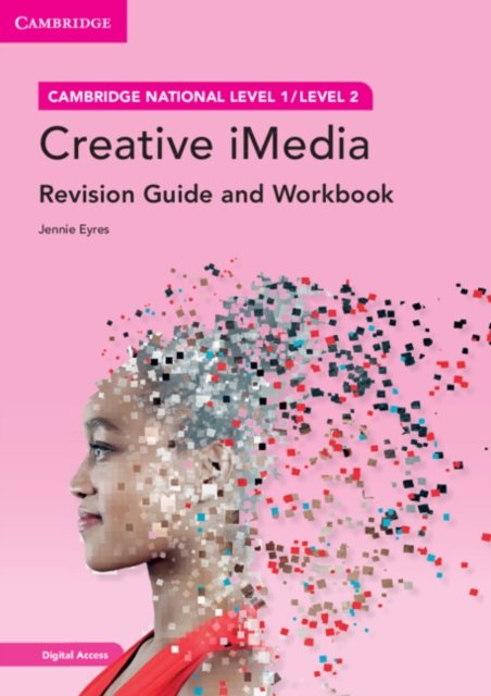 Cambridge National in Creative Imedia Revision Guide + Digital Access 2 Years