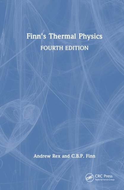 Finn''s Thermal Physics