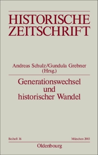 Generationswechsel Und Historischer Wandel