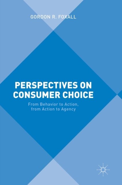 Perspectives on Consumer Choice