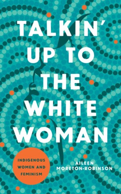 Talkin'' Up to the White Woman