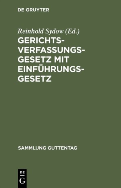Gerichtsverfassungsgesetz mit Einfuhrungsgesetz
