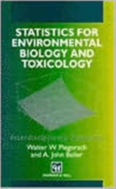Statistics for Environmental Biology and Toxicology
