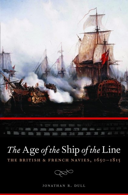 The Age of the Ship of the Line