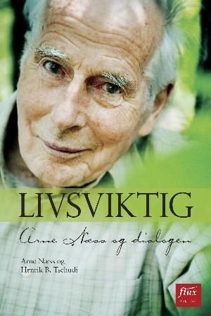 Livsviktig av Arne Næss