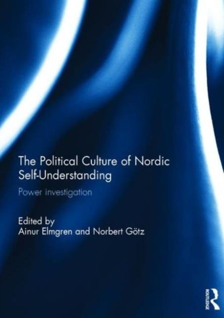 The Political Culture of Nordic Self-Understanding