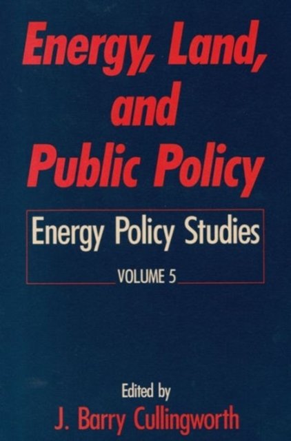 Energy, Land and Public Policy