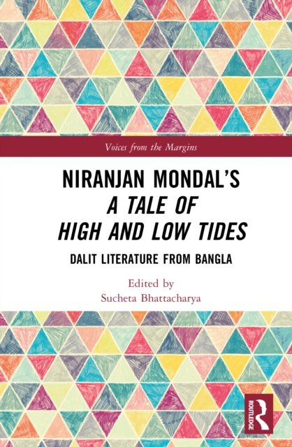 Niranjan Mondal''s A Tale of High and Low Tides
