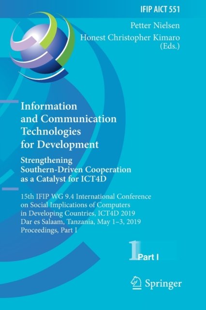 Information and Communication Technologies for Development. Strengthening Southern-Driven Cooperation as a Catalyst for ICT4D