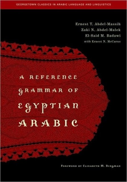 A Reference Grammar of Egyptian Arabic