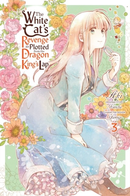 The White Cat''s Revenge as Plotted from the Dragon King''s Lap, Vol. 3