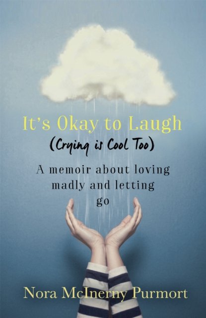 It''s Okay to Laugh (Crying is Cool Too)