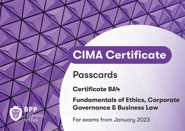 CIMA BA4 Fundamentals of Ethics, Corporate Governance and Business Law