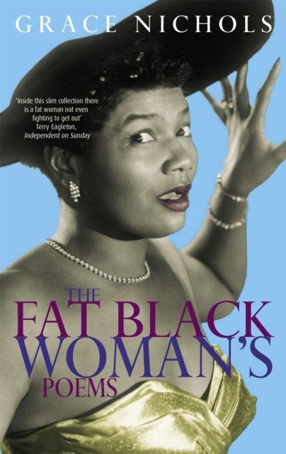 The Fat Black Woman''s Poems