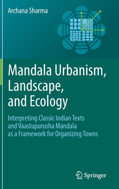 Mandala Urbanism, Landscape, and Ecology