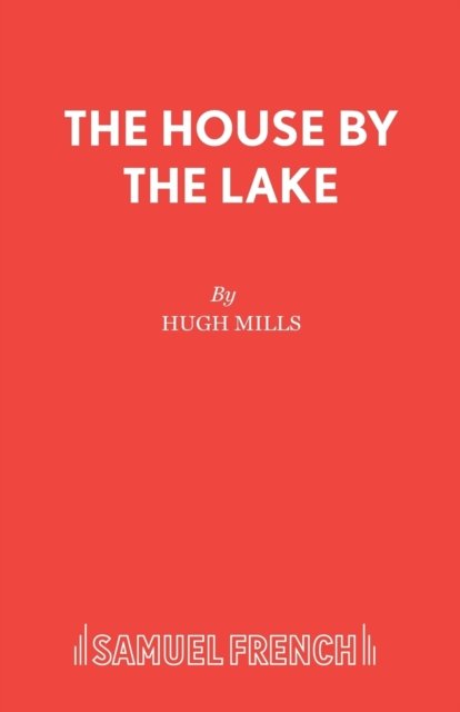 The House by the Lake