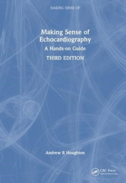 Making Sense of Echocardiography
