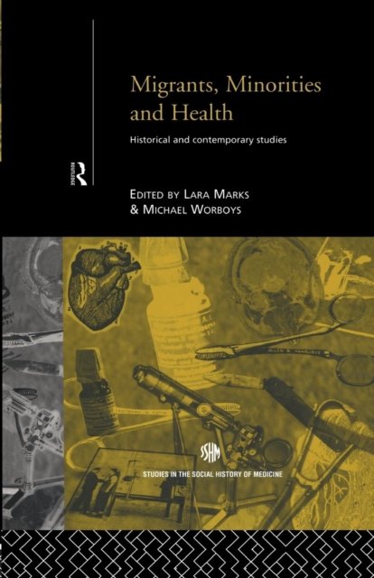Migrants, Minorities & Health