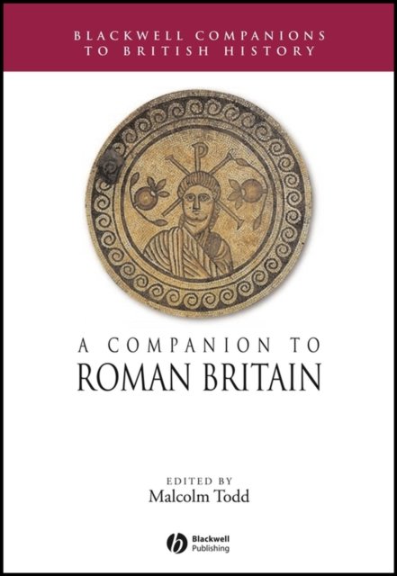 A Companion to Roman Britain