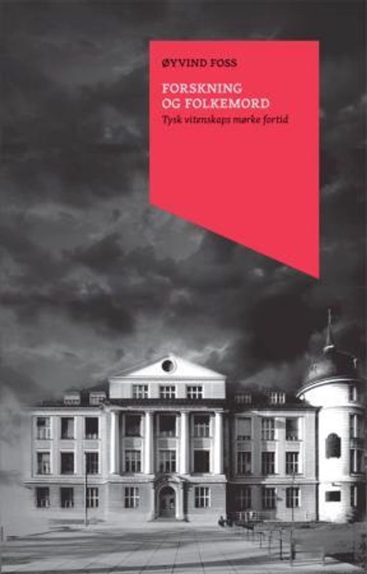 Forskning og folkemord - tysk vitenskaps mørke fortid