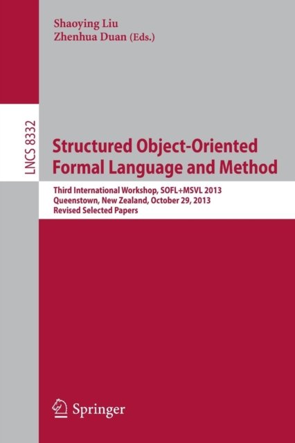 Structured Object-Oriented Formal Language and Method
