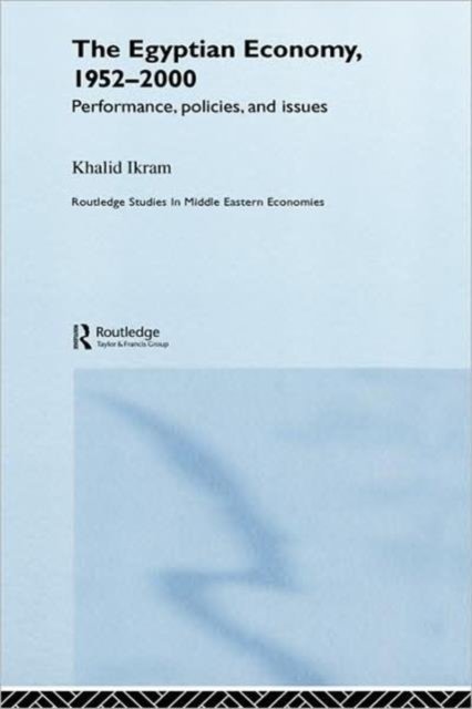 The Egyptian Economy, 1952-2000