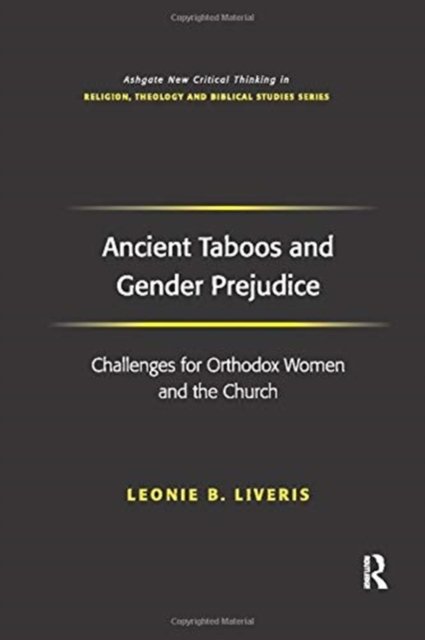 Ancient Taboos and Gender Prejudice