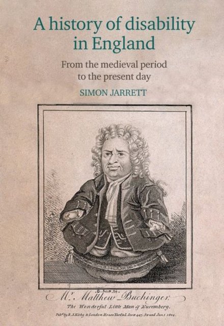 A history of disability in England – From the medieval period to the present day