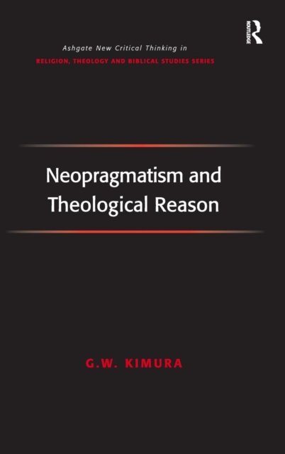 Neopragmatism and Theological Reason