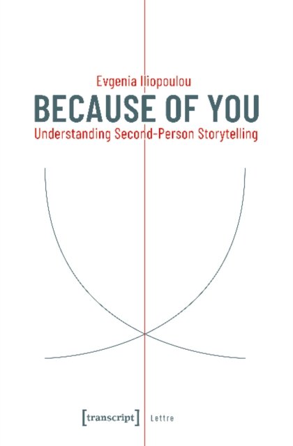 Because of You: Understanding Second-Person Storytelling