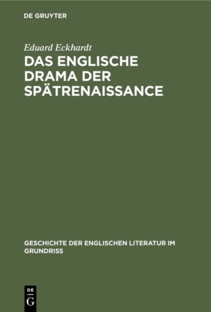 Das Englische Drama Der Spatrenaissance